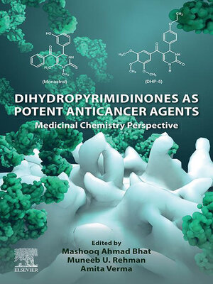 cover image of Dihydropyrimidinones as Potent Anticancer Agents